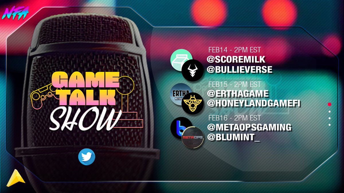 arcade2earn's tweet photo. This week on the #GameTalkShow ๐ฎ๐บ๐๏ธ
Feb 14 - 2PM
@ScoreMilk x @Bullieverse
Feb 15 - 2PM
@ErthaGame x @HoneylandGameFi
Feb 16 - 2PM
@MetaOpsGaming x @BluMint_
Set your reminders bellow๐ https://t.co/ReM50kDiox