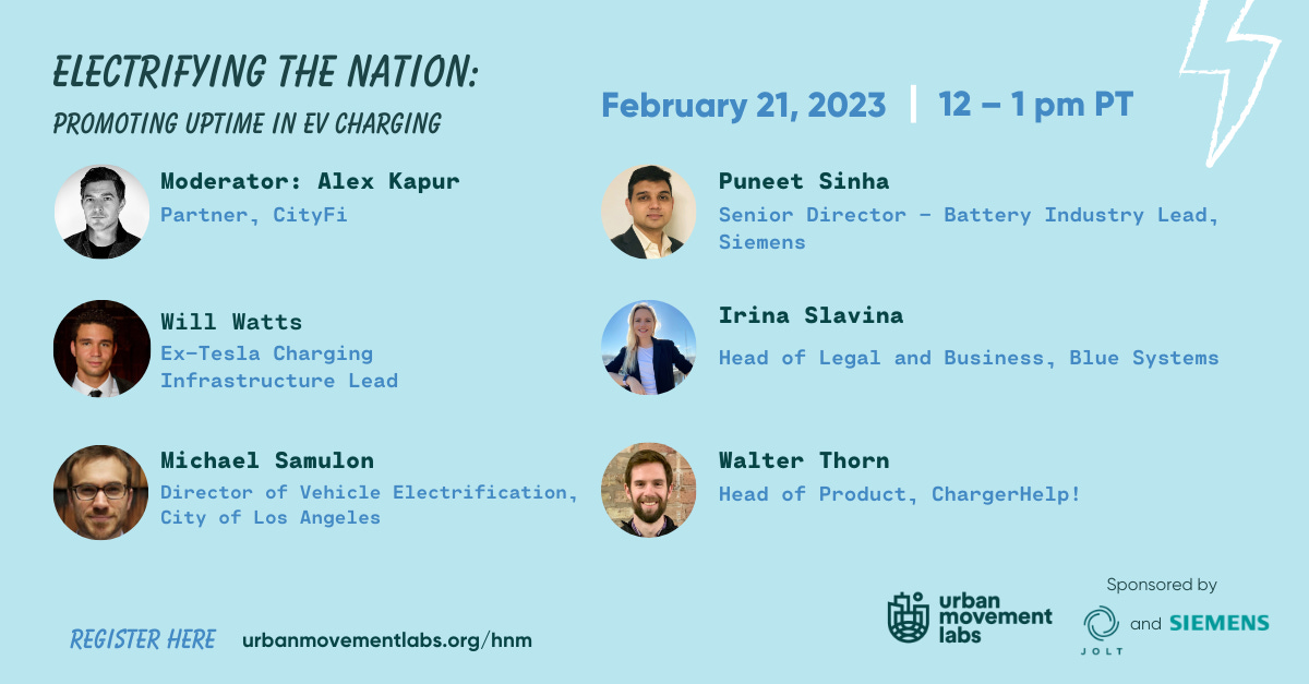 We are excited to announce our rockstar panel for the upcoming interactive webinar! 🤩 
Our next #HumansOfNewMobility workshop, "Electrifying the Nation: Promoting Uptime in EV Charging" will take place this Feb 21 12-1pm PST. Make sure to register here: tinyurl.com/92jhhx6b