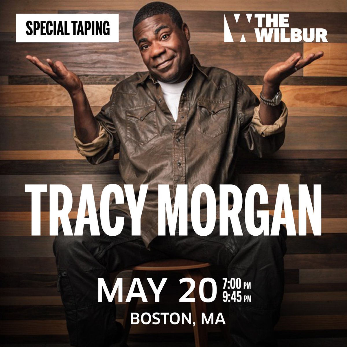 Boston! Be sure you come see me LIVE at @The_Wilbur on Saturday, May 20th. Tickets on sale now at tracymorgan.com!