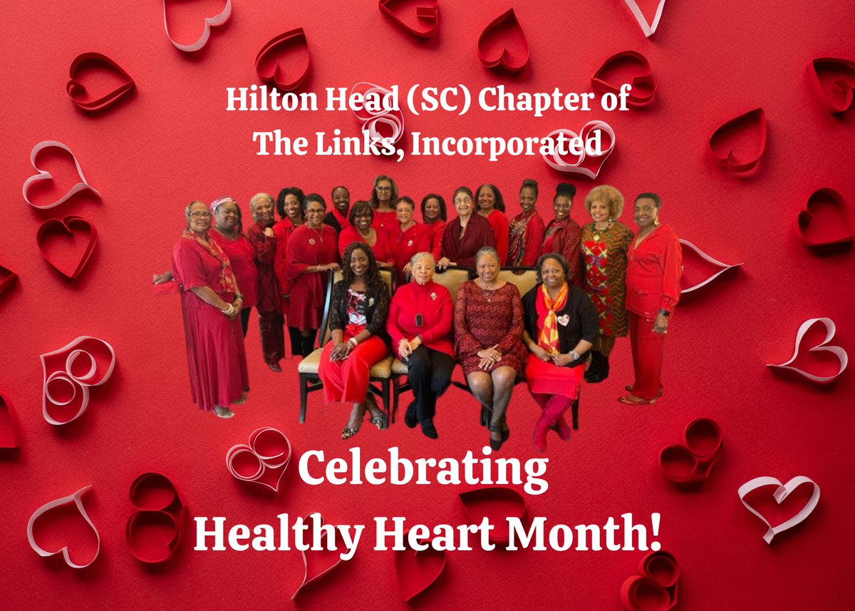 The Hilton Head (SC) Chapter of The Links, Incorporated celebrates Healthy Heart Month.
#LinksInc #LinksWearRed #salinksinc #HeartLinks