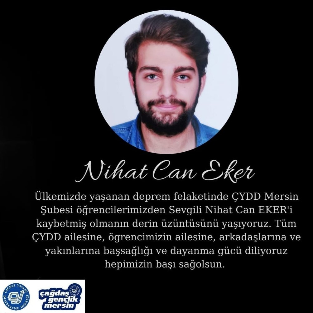 CyddMersin33's tweet photo. #6şubat2023 günü ülkemizde yaşanan deprem felaketinde yitirdiğimiz  Şube öğrencilerimizden #NihatCanEker 'i yitirmenin derin üzüntüsü içindeyiz
Sevenlerine, yakınlarına baş sağlığı ve dayanma gücü diliyoruz 
Işıklar içinde uyusun

ÇYDD Mersin Şubesi Yönetim Kurulu
@CyddMersin
🖤 https://t.co/8x6Ml6RTHi