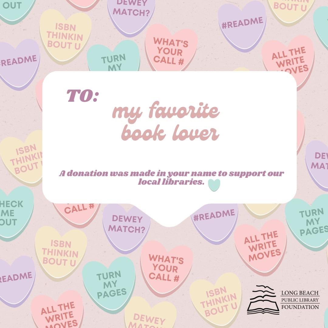 LBPLFoundation's tweet photo. Looking for a last minute #ValentinesDay gift? Skip the chocolates + give your book lover something special — a donation, in their name, to support our @LBCityLibrary!
Make an online donation on our website (#linkinbio) then use one of these e-grams to share your gift. 💘 https://t.co/IavCEPBLtS