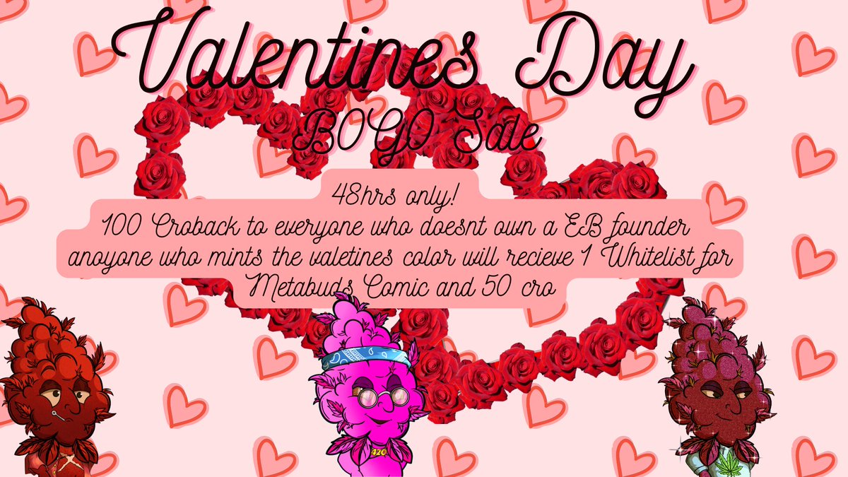 BudsMeta's tweet image. 48hr B0G0 sale 👀
100 cro back to non EB founders 😍 
Bounties available for our Valentines colors 💜💜
1 WL for MetaBuds comic (NFT itself) 
and 50 Cro 🪙