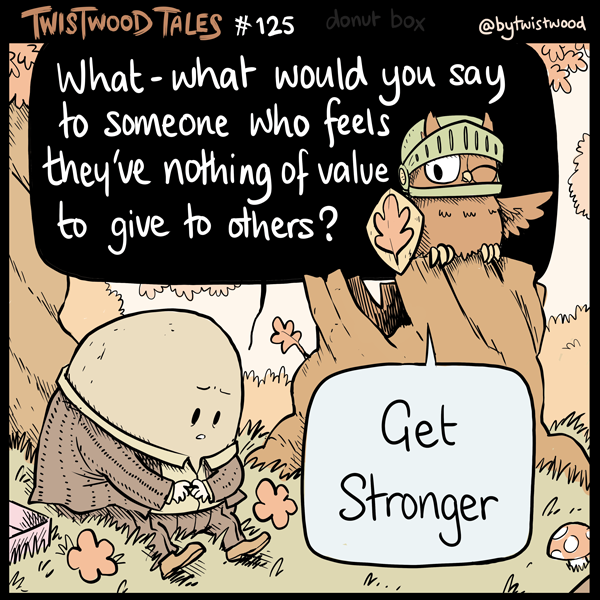 Twistwood Tales!  # 125 "True Strength" 