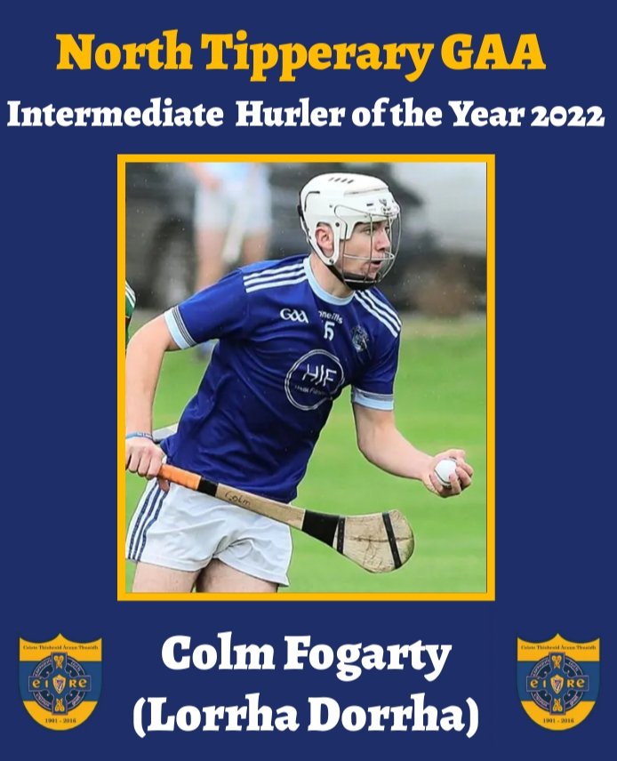 NorthTippGAA's tweet photo. 2022 North Intermediate Hurler of the Year - Colm Fogarty (Lorrha Dorrha)

Colm was the standout player for Lorrha in the North and County Intermediate title winning campaign with the stylish corner forward topping the scoring charts for Lorrha throughout. https://t.co/L5i24SM7Wo