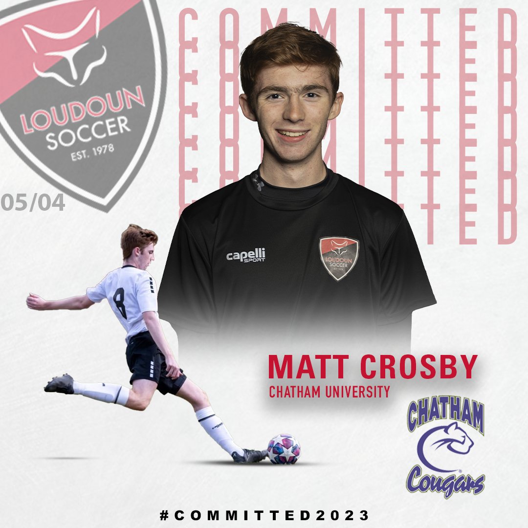 Congratulations to Loudoun 05/04B ECNL's Matt Crosby, who has committed to play with Chatham University in 2023!