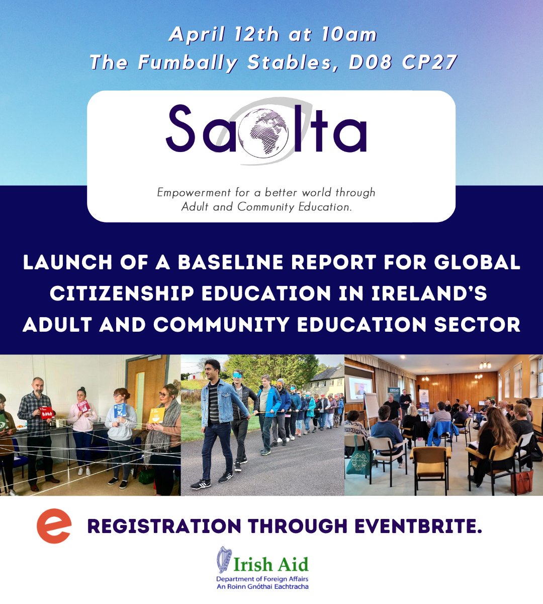 Date change: Launch of a Baseline report for #GCE in Ireland’s ACE sector

#Saolta invites you to the launch of a Baseline report for Global Citizenship Education in Ireland’s Adult and Community Education sector.

April 12th at 10am, The Fumbally Stables, Dublin.
#AdultEd