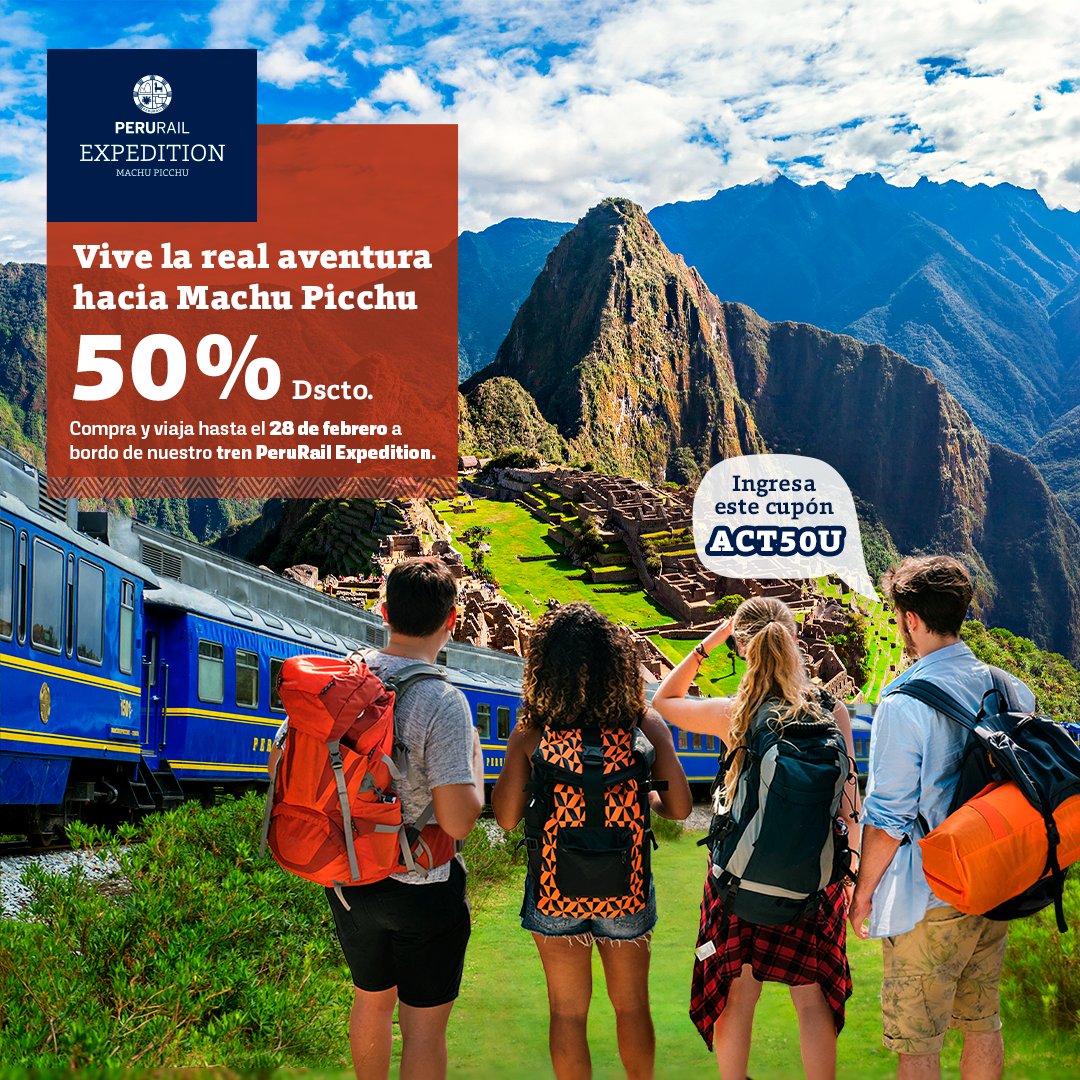 PeruRail on Twitter "Viaja a MachuPicchu con 50 de descuento y vive