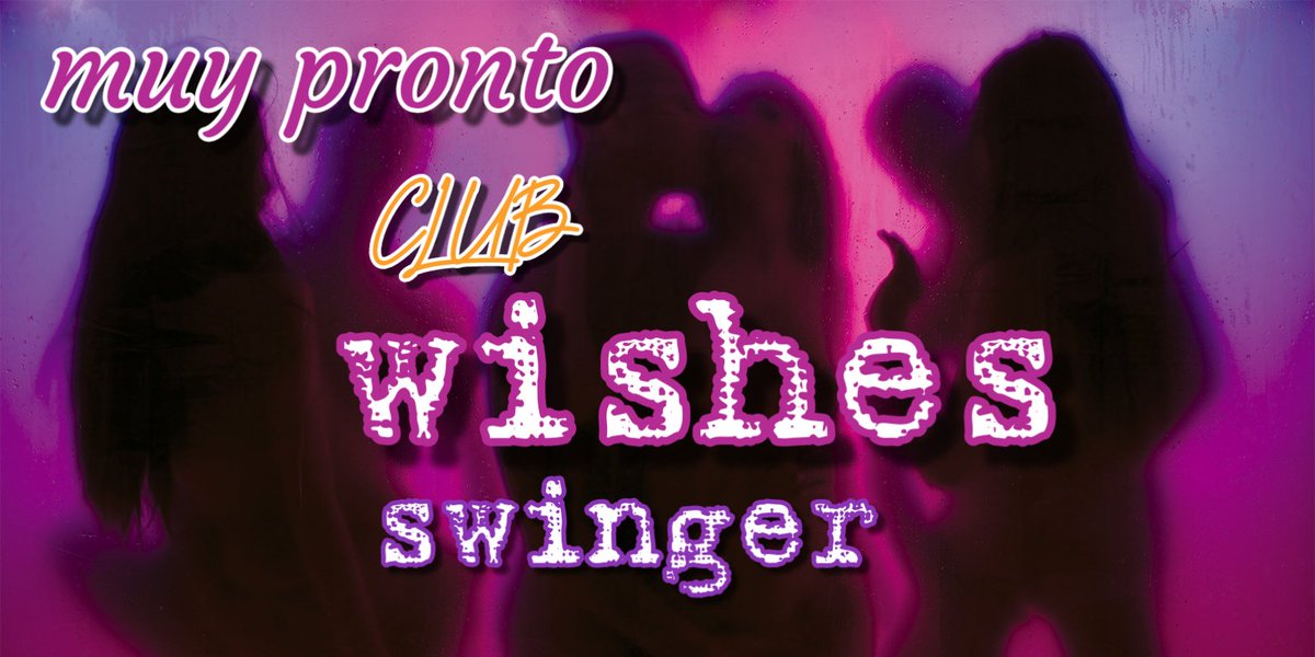 ClubWishes's tweet photo. Muy  pronto    en  bucaramanga  solo para  parejas    que  deseen   salir  de la monotonía   un espacio   para  que  salga los más bajos  deseos íntimos https://t.co/eDRyYJVopd
