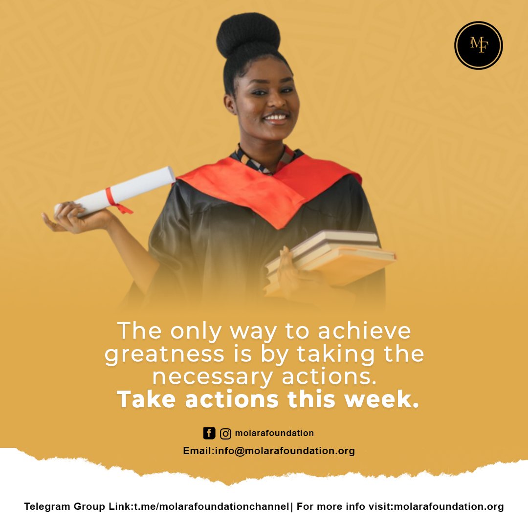 Take actions this week 💪🏾

Our applications are still open;apply for a scholarship.
molarafoundation.org
#molarafoundation #nigerianscholarship 
#applyforscholarships #onlinescholarship 
#tertiaryscholarships #vocationalscholarship #educationmatters #educationforall