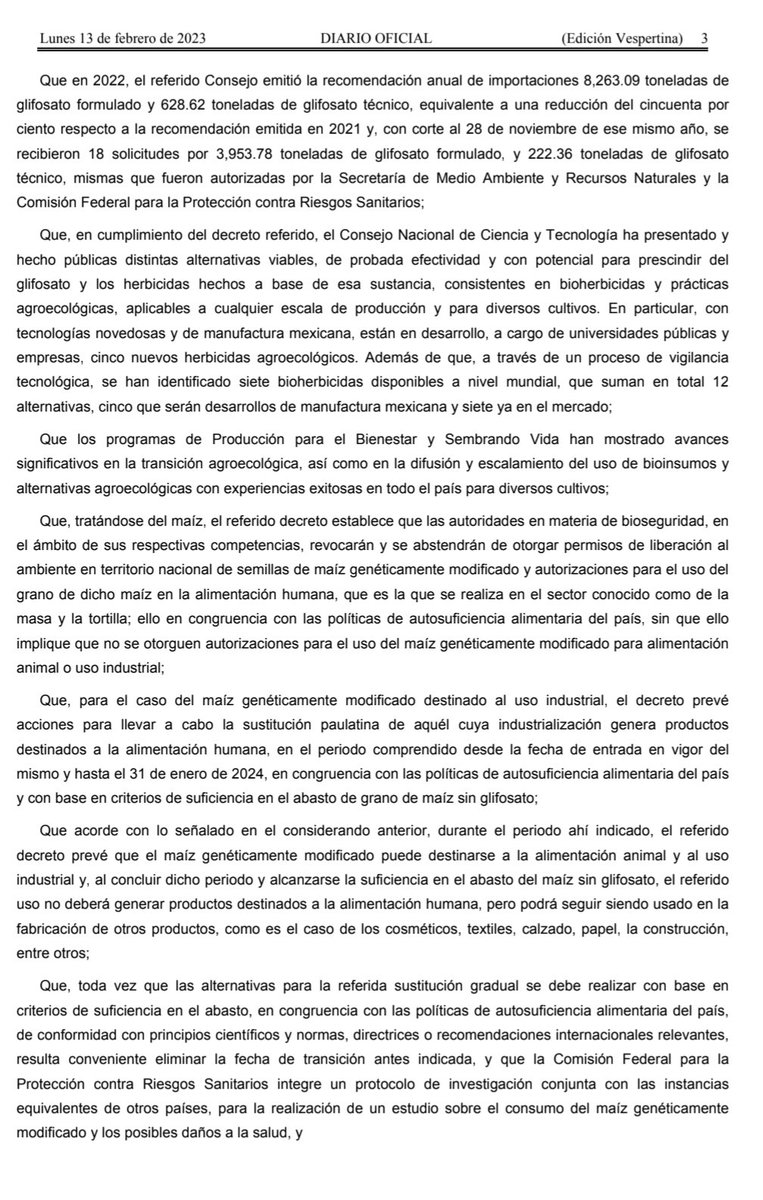 Se publica en el Diario Oficial de la Federación el decreto para sustituir al 100% al glifosato, así como la utilización de maíz geneticamente modificado para productos de consumo humano a partir del 31 de enero de 2024.