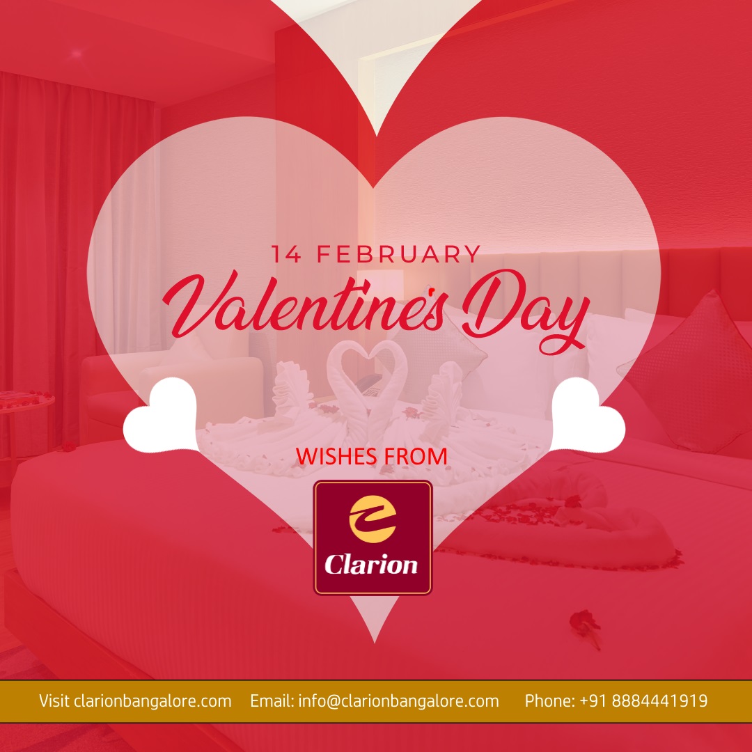 Happy Valentine's Day from the best couple-friendly hotel in Bangalore North. #valentineday #valentinespecial #couplefriendlyhotels #bangalorelife #bangalorehotels  clarionbangalore.com