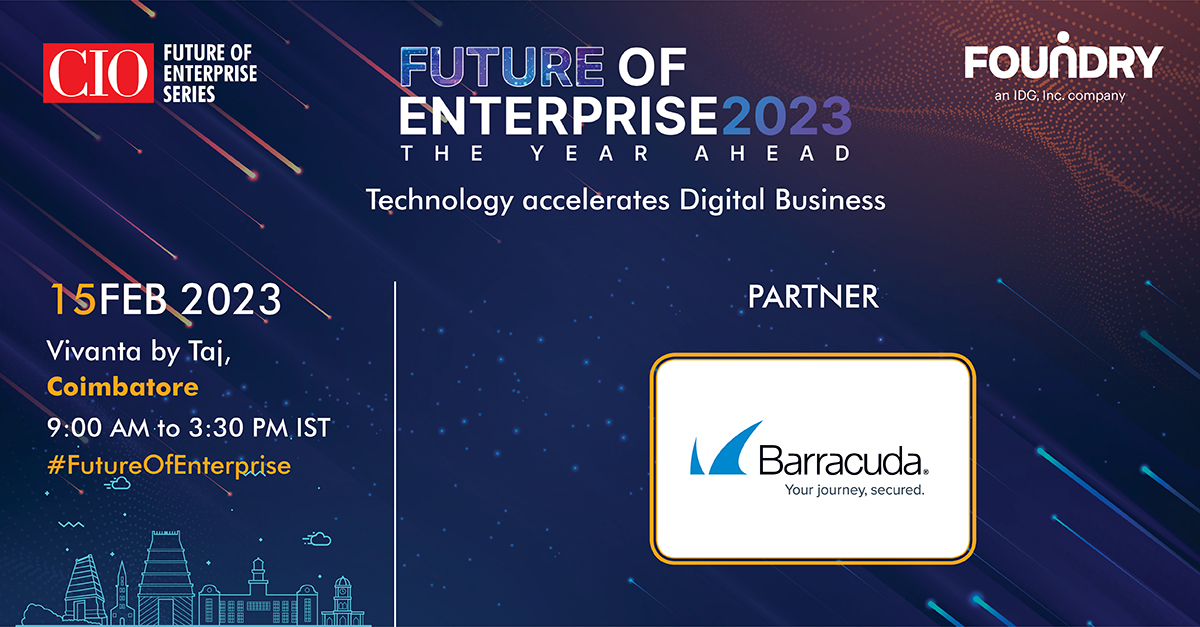 We welcome <a href="/barracuda/">Barracuda Networks</a>  as our partner for the #futureofenterprise series Coimbatore on 15th February 2023 from 9:30 AM onwards hosted and moderated by <a href="/yogsyogi1/">Yogesh Gupta</a> of <a href="/FoundryIDG/">Foundry</a> .

#technology #digitalbusiness #foe