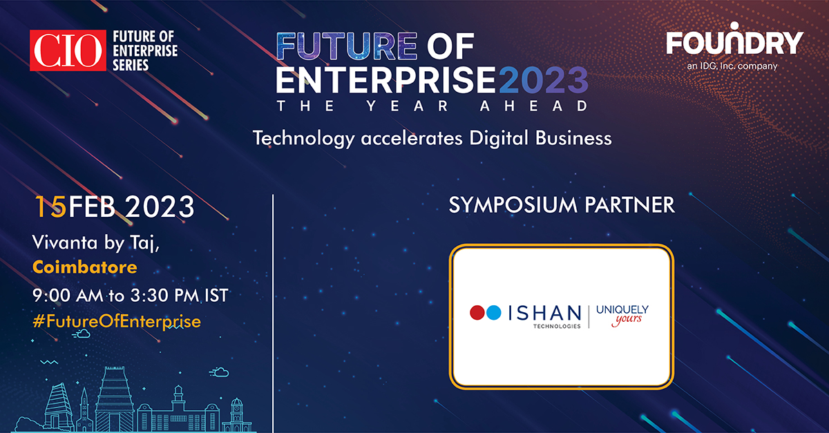 We welcome  #IshanTechnologies as our partner for the #futureofenterprise series Coimbatore on 15th February 2023 from 9:30 AM onwards hosted and moderated by <a href="/yogsyogi1/">Yogesh Gupta</a> of <a href="/FoundryIDG/">Foundry</a> . 

#technology #digitalbusiness #foe