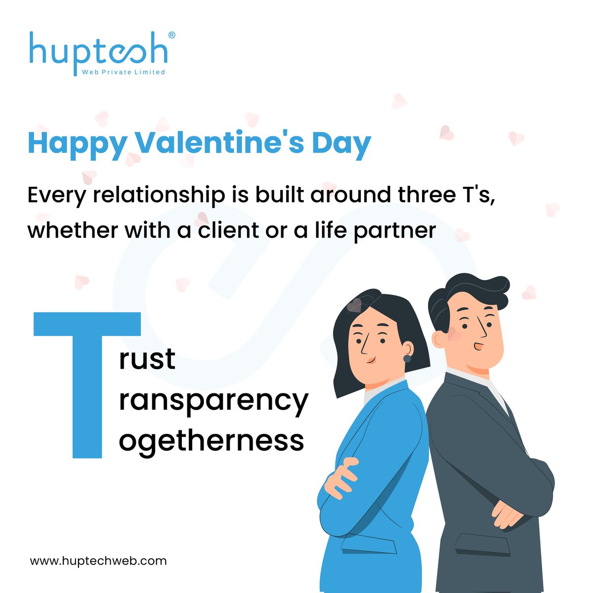 Huptechweb's tweet photo. On the occasion of Valentine’s Day, let's take a moment to celebrate and cherish the relationships that have these three T's at their core!

Huptech Web Pvt. Ltd. wishes you all a Happy Valentine's Day😍

#ValentineDay https://t.co/QUYhi8sQZp