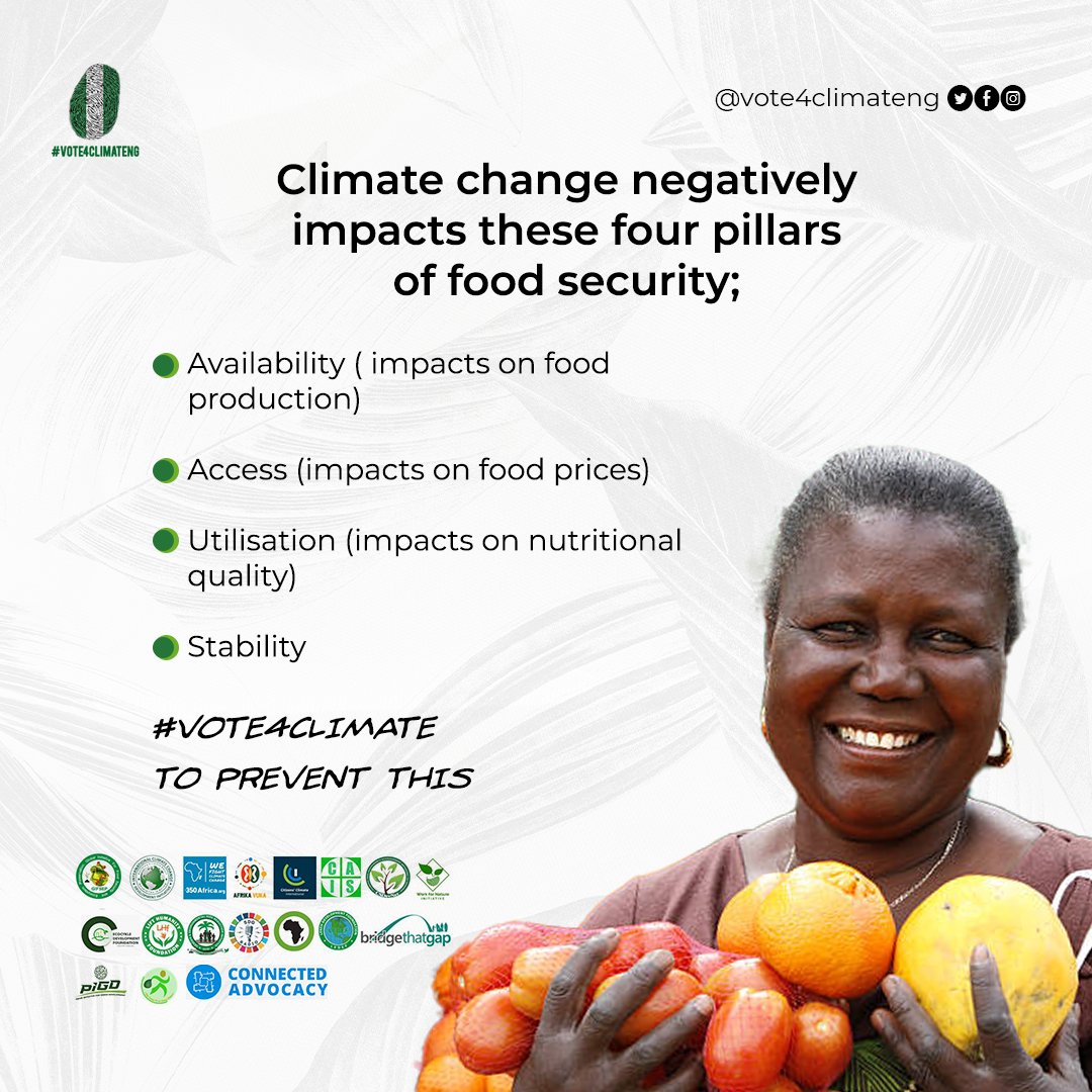 A #Vote4Climate is a vote to stop food scarcity and make it accessible, and to also retain its nutritional value. #Vote4Climate #Vote4climateNG #climatechange