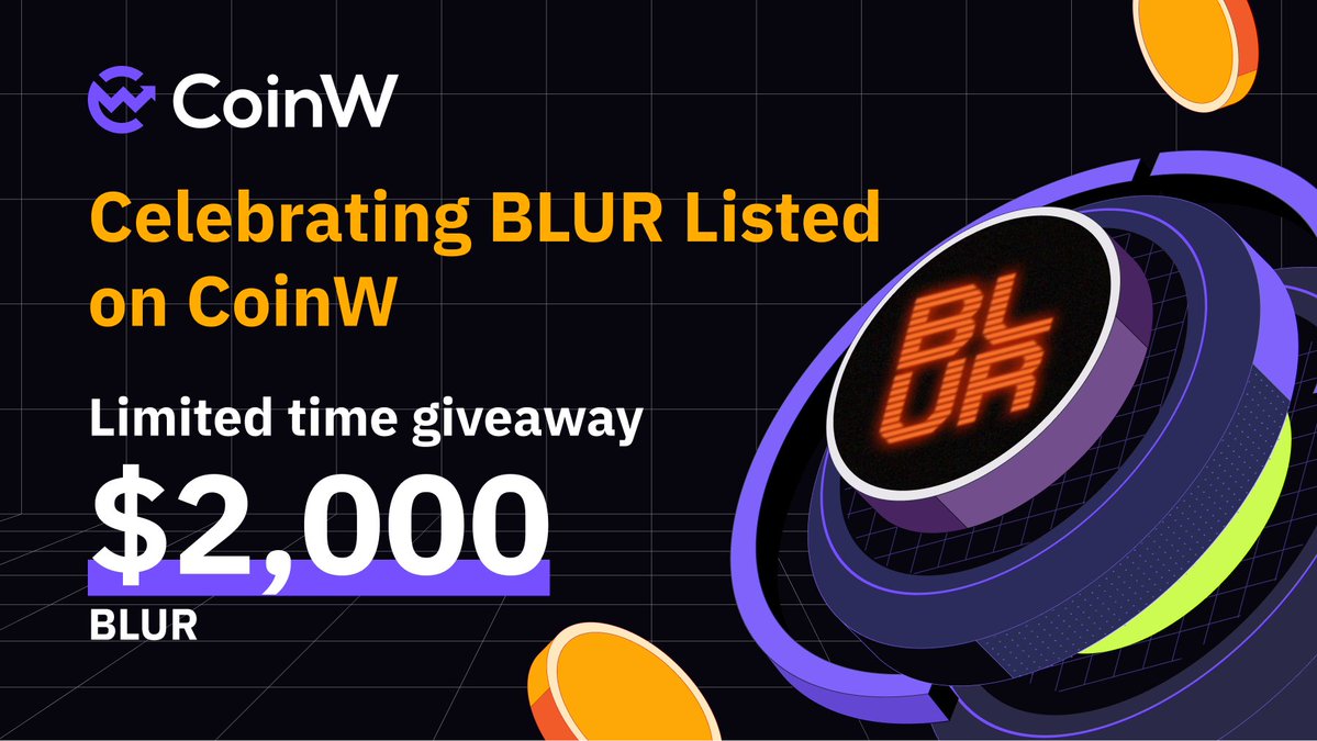 🔥🔥Celebrating BLUR Listed on #CoinW 
#BLUR  $BLUR 

🎁 Limited time giveaway of $2,000 BLUR 

✅Follow <a href="/CoinWOfficial/">CoinW</a> + @CoinW_CN
✅Rt + ❤️
✅Complete missions on Gleam

💰💰100 lucky winners will share $2,000 BLUR 

👉Join us to get the free gift: gleam.io/Sxj2N/blur-air…