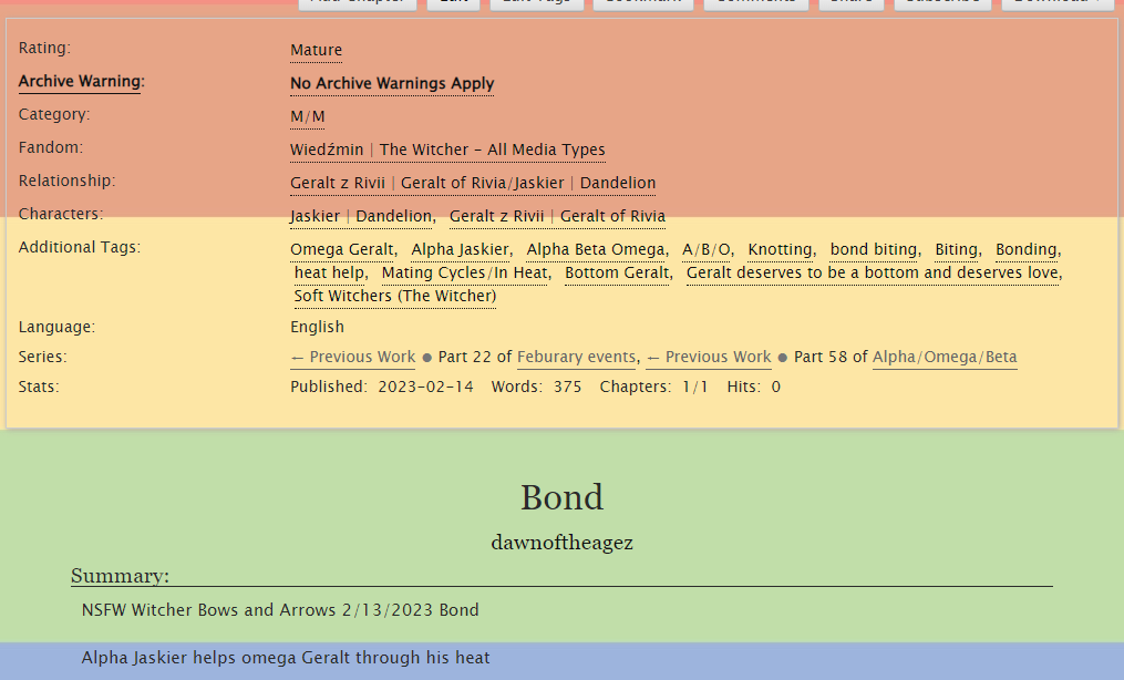 NSFW Bond for <a href="/WtchrBowsNArrws/">Witcher Bows and Arrows</a> 

archiveofourown.org/works/45015310

Again short cause ive gotta pace myself with my work load but ee yes #nsfw Alpha! #Jaskier x Omega! #Geralt 

#omegaverse #bottomGeralt he deserves to have some bottom time too