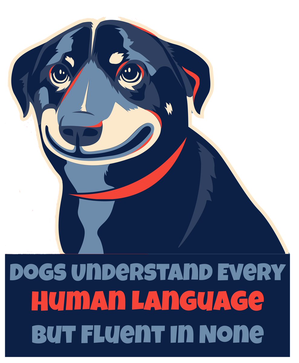 ArtistJuarez's tweet photo. Dogs Understand Every Human Language  T-Shirt https://t.co/0szhm8NvXt via @zazzle https://t.co/Z1HtXDqgFh
