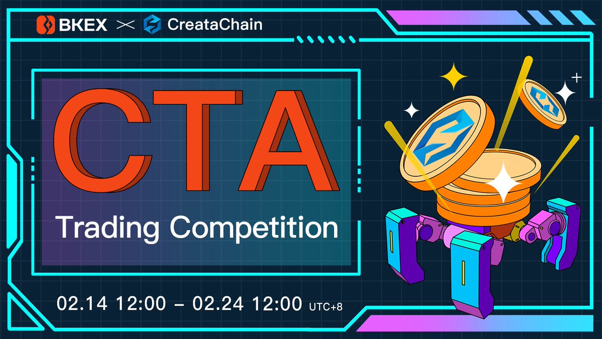 💥"#CTA Trading Competition" Event

Event Time: 12:00 02/14 - 12:00 02/24 (UTC+8) 

Details: bkex.zendesk.com/hc/en-us/artic…

💥 #CTA #Giveaway

✅Follow <a href="/BKEXGlobal/">BKEX</a> &amp; <a href="/creatachain/">CreataChain</a>
✅RT &amp; Like
✅Tag 3 friends

Feb. 20
5 ppl * 2 CTA