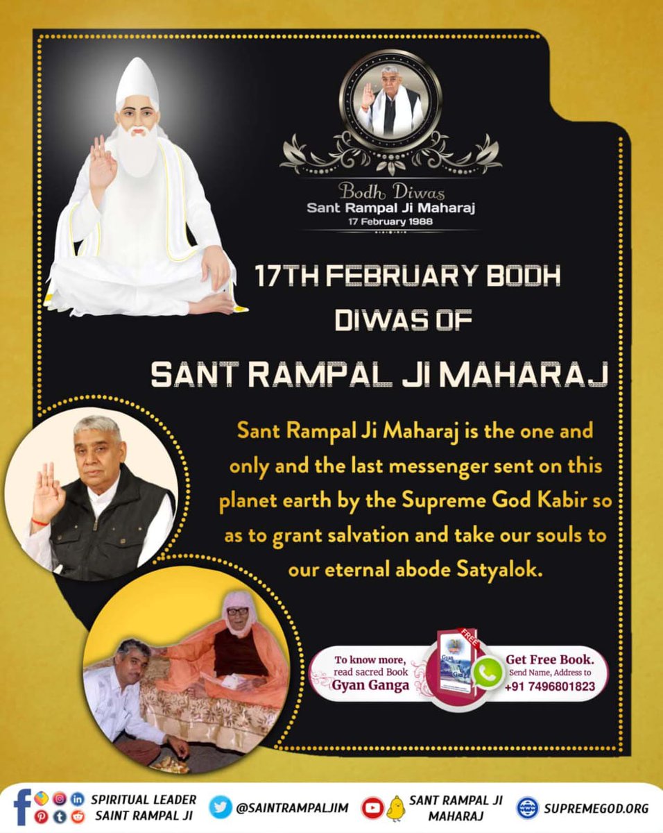 #बोधदिवस_पर_विश्व_को_न्यौता

🔅17TH FEBRUARY BODH DIWAS OF SANT RAMPAL JI MAHARAJ.
Sant Rampal Ji Maharaj is the one and only and the last messenger sent on this planet earth by the Supreme God Kabir so as to grant salvation  our eternal abode Satyalok
3 Days Left For Bodh Diwas