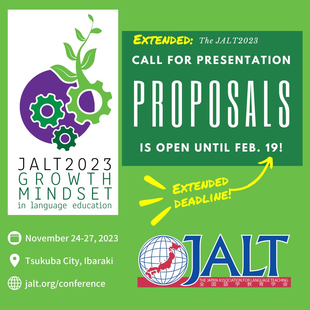 The JALT2023 Conference on Language Teaching and Learning has extended the call for presentations deadline to November 19! jalt.org/conference