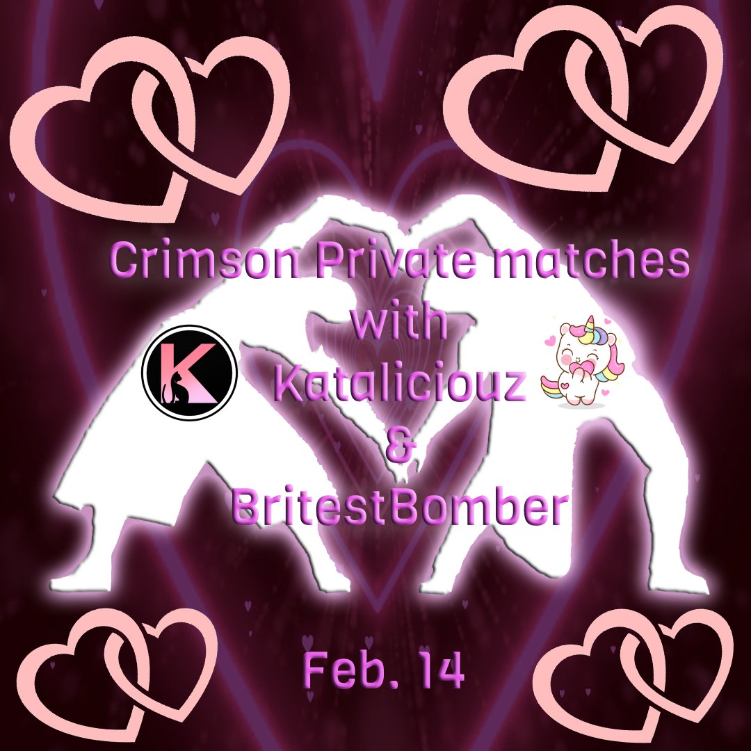 Midol87s's tweet photo. FEB 14, 2023 CRIMSON DOUBLES PRIVATE MATCHES WITH @Kataliciouz_ 8PM CENTRAL TIME!!! https://t.co/Z4hDDmMUYz
