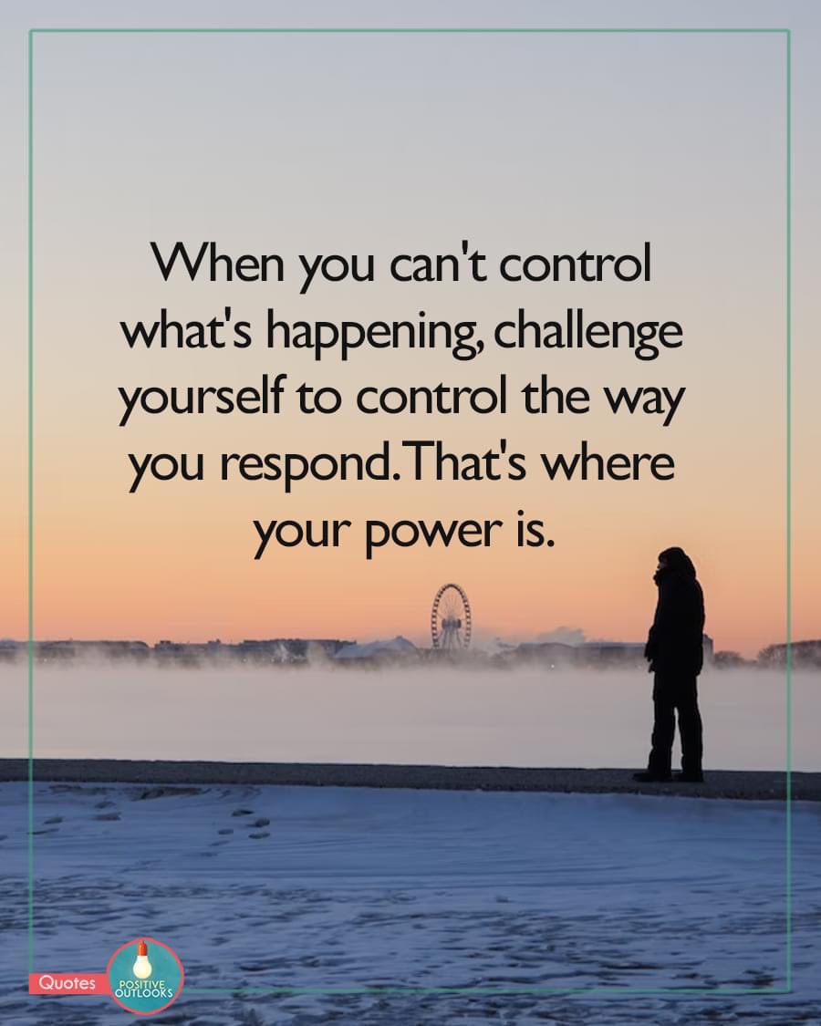 Such a powerful reminder! #chooseyourpower #takecontrol