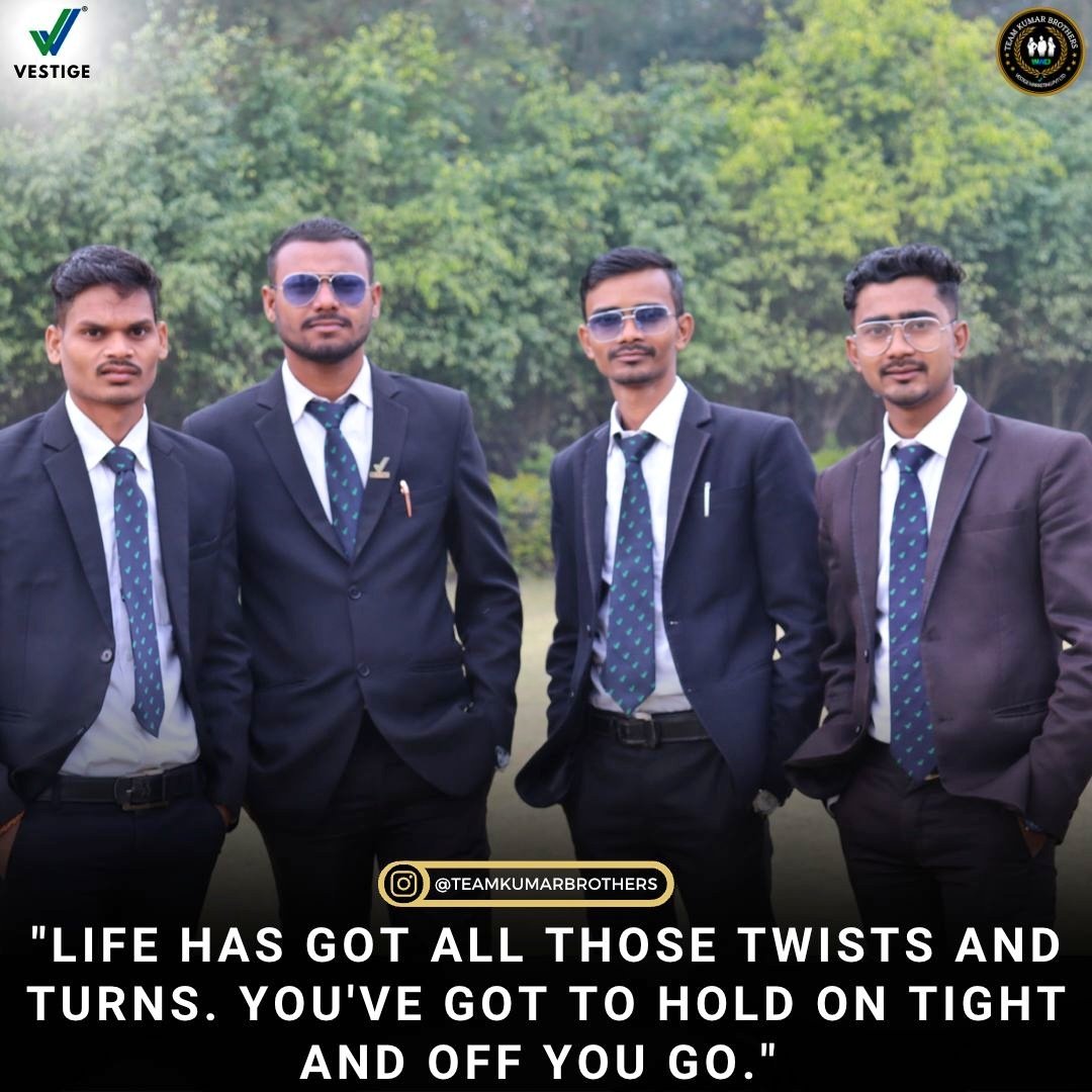 officesandeep77's tweet photo. " Life has got all those Twists and Turns. You've got to Hold on Tight and off you go ."
#teamkumarbrothers #teamworkmakesthedreamwork #quotes #morningquotes #motivation #billionairemindset #powerofnetwork #yourfutureishere #vestigesandeepkumar #vestigemarketingpvtltd 🔥 https://t.co/W4IbbQZJSI