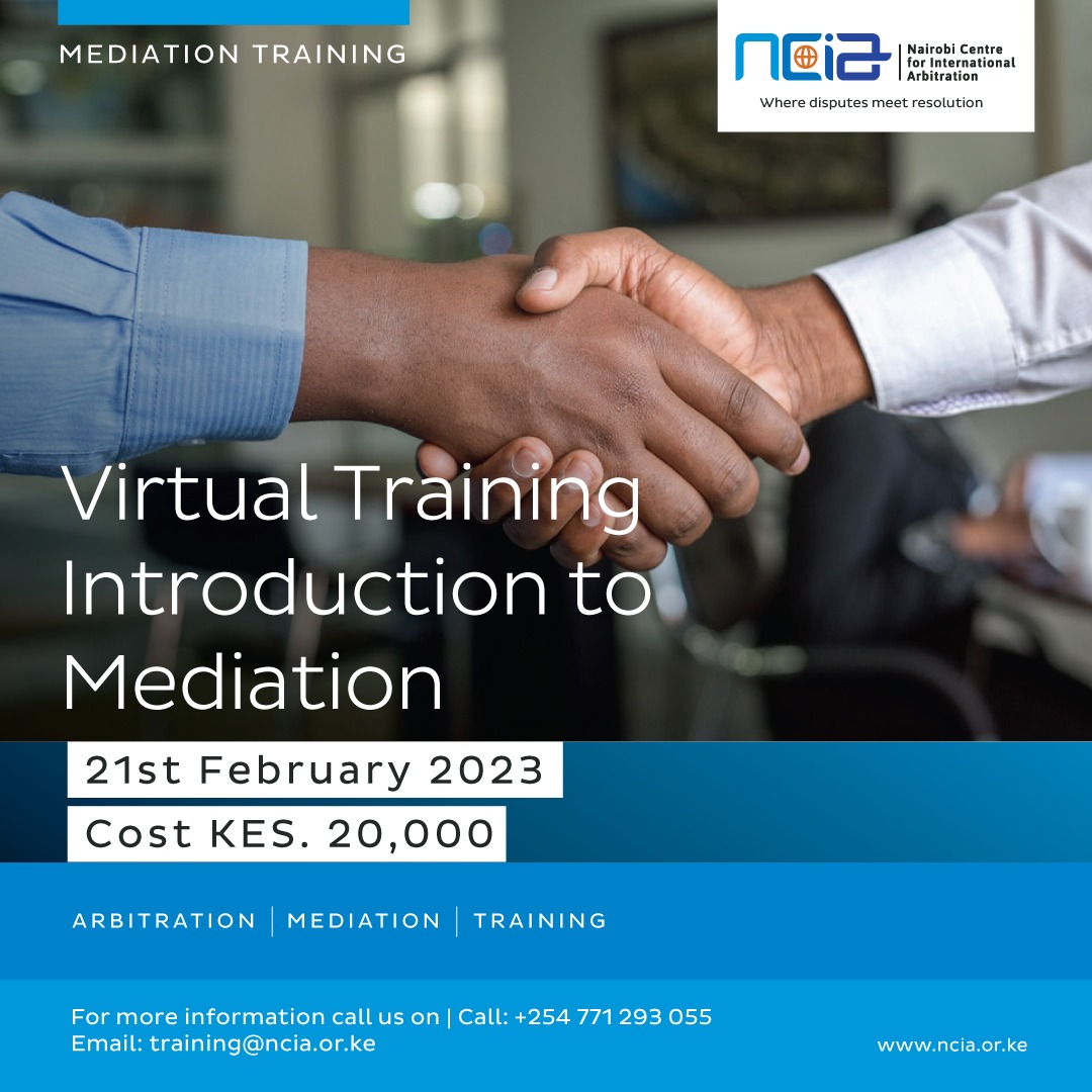 NCIA_KE's tweet photo. #TrainingTuesday
Are you interested in becoming a mediator and learning how mediation works? Then don’t miss out on our upcoming introduction to mediation course set for 21st Feb 2022. #ADRtraining #Mediation #AdvancingADR https://t.co/2zzxUmgypE