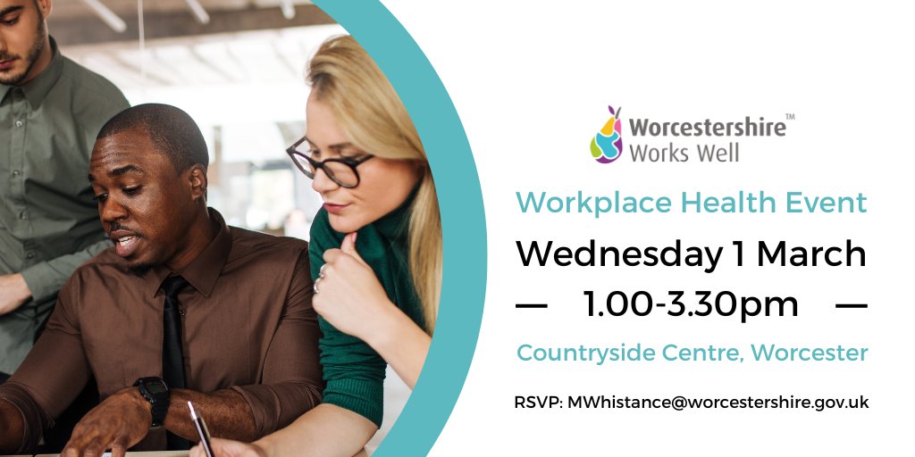 Providing quality local jobs and opportunities is priority in the Worcestershire Joint Local Health and Wellbeing Strategy 2022-2032
A workplace health event is taking place on Wednesday 1 March at the Countryside Centre, Worcester
RSVP: MWhistance@worcestershire.gov.uk