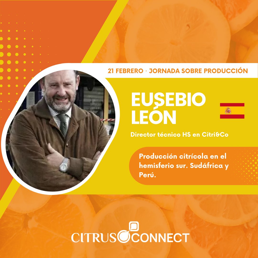 Ponentes #CitrusConnect 🍊 

🇪🇸 Eusebio León - Director Técnico HS en Citri&amp;Co
🗣️ "Producción citrícola en el hemisferio sur. Sudáfrica y Perú"
📆 21 de Febrero

📲 ¡Inscríbete ya! citrusforum.es