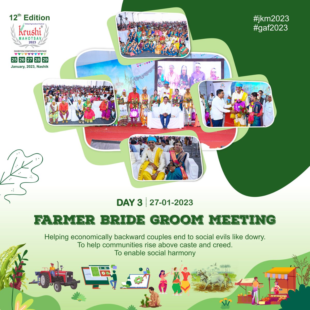 Former  Bride Groom Meeting 
Day 3

#JKM2023 #GAF2023 #12thEditionKrushiMahotsav #JagtikKrushiMahotsav2023 #KrushiMahotsav2023 #AgricultureFestival #AgricultureExhibition #FoodProcessingExhibition #WellnessExhibition #SustainableAgriculture #AgricultureEco #opportunity #culture