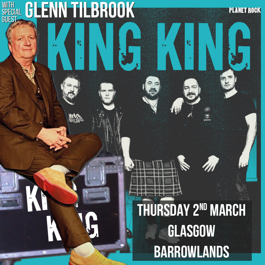 King King Plus Special Guest Glenn Tilbrook
Barrowland Ballroom, Glasgow. Thursday 02 March 2023
🎟️ bit.ly/KingKing_
<a href="/glenntilbrook/">Glenn Tilbrook</a> 
<a href="/PlanetRockRadio/">Planet Rock</a> 
<a href="/TheBarrowlands/">Barrowland Ballroom</a>