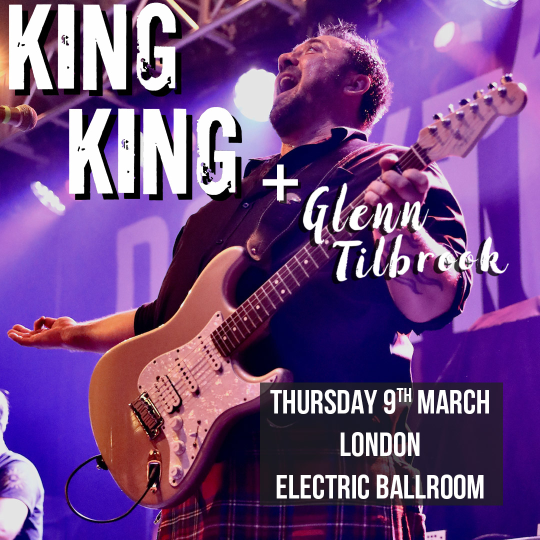 King King Plus Special Guest Glenn Tilbrook
Electric Ballroom, Camden, London. Thursday 09 March
🎟️ bit.ly/KingKing_
<a href="/EBallroomCamden/">Electric Ballroom</a> 
<a href="/glenntilbrook/">Glenn Tilbrook</a>
<a href="/PlanetRockRadio/">Planet Rock</a> 
<a href="/thegigcartel/">The Gig Cartel</a>