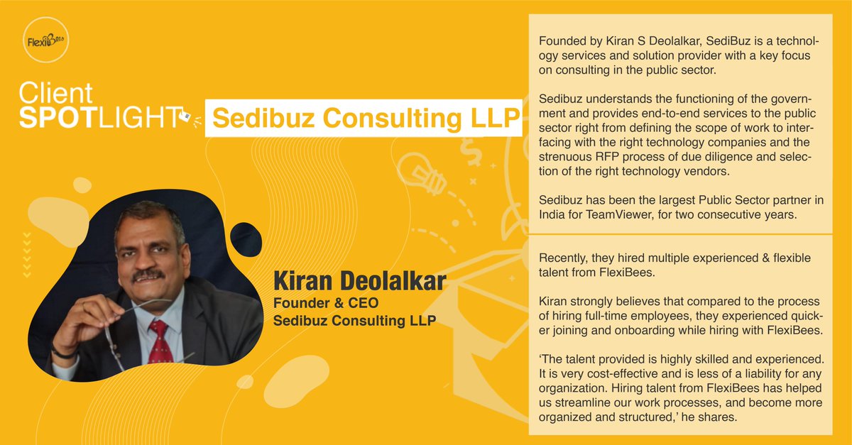 #ClientShowcase
Enabling the Indian Government technologically is <a href="/sedibuz/">Sedibuz Public Sector Consulting</a>, so that they can better manage the country in a more effective and advanced manner. Making this possible is Kiran S Deolalkar, the man behind Sedibuz. Read the full article - flexibees.com/blog/Sedibuz--…