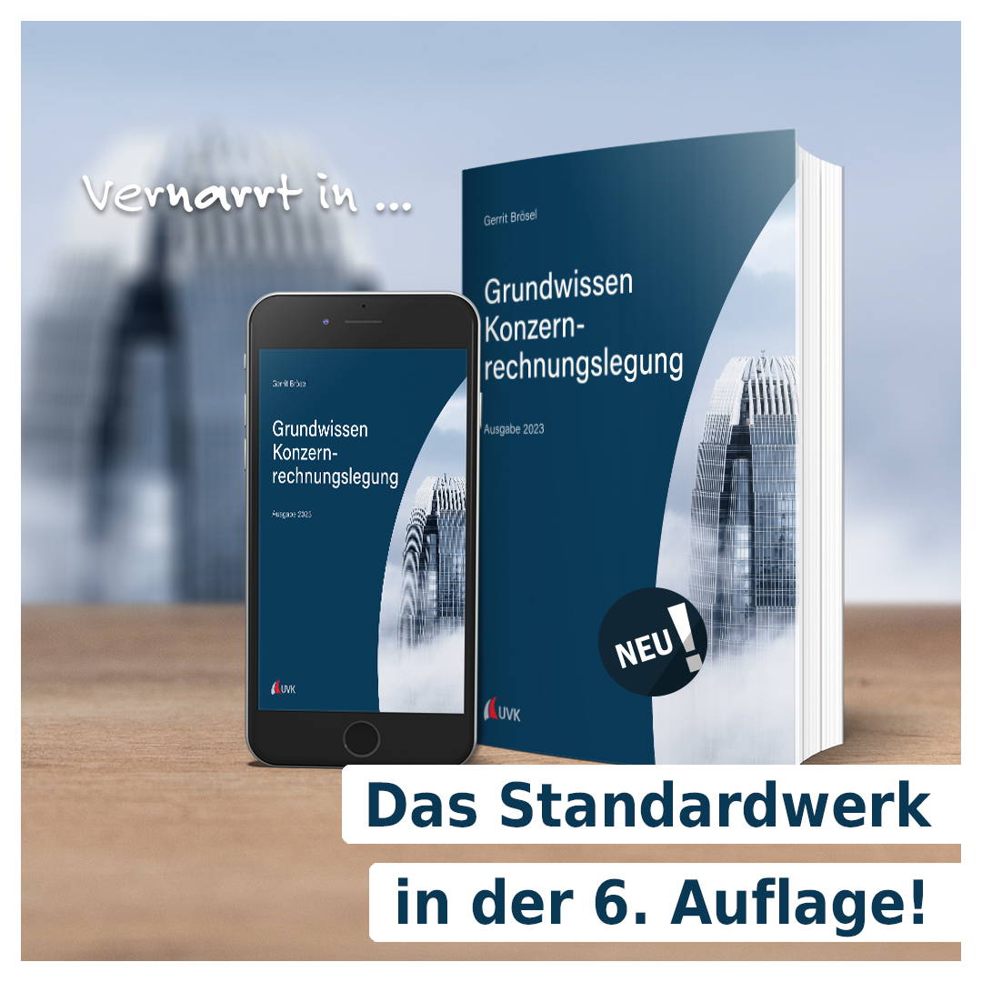 Jetzt neu in der 6. Auflage "Grundwissen Konzernrechnungslegung" (Gerrit Brösel). Basiswissen zur #Konzernrechnungslegung nach HGB und IFRS:
narr.de/grundwissen-ko…

#uvkverlag #bwlstudieren #bwlstudium #Betriebswirtschaft #Bilanz #vernarrtinwissen