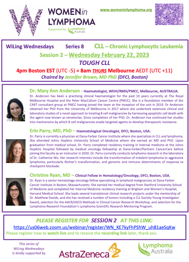 #WiLingWednesdays 🩺free educational #webinars #CLL #lymphoma 👉🏽Session 2 - Wed Feb 22 4pm EST🇺🇸=Thur Feb 23 8am AEDT🇦🇺 👉🏽Tough CLL 👉🏽Registration us06web.zoom.us/webinar/regist… With thanks to @AstraZeneca & @lymphomaOz @ChristineRyanMD @ErinMParry @DanaFarber @WEHI_research