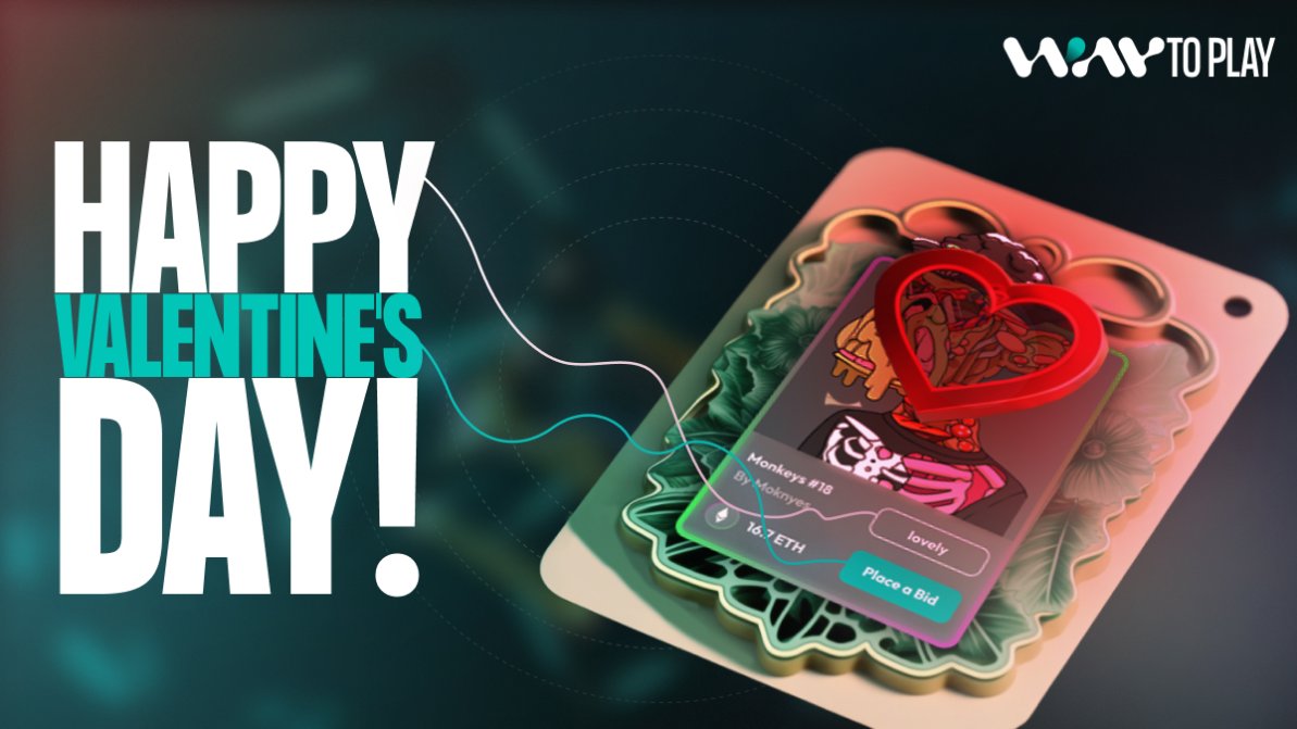 Happy Valentine's Day! 

Give your loved one the gift of unique and timeless digital ownership with an #NFT. 

The modern symbol of love in the digital age. 

#NFTlove #ValentinesDay #digitalgift #NFTs #WayToPlay_NFT #NFTCommunity #Crypto