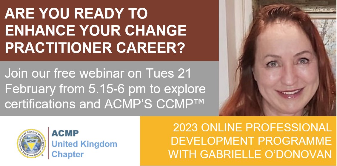 acmp_ukchapter's tweet photo. Sign up for our free introductory webinar: https://t.co/z3vXt0vkIV
Tues 21 February 2023, 5.15-6pm (GMT)
Gabrielle O’Donovan explores change certifications, the ACMP’s CCMP™ and introduces our 2023 professional #acmp  #acmpuk #ccmp  #change #management https://t.co/QS7xVLlPWG