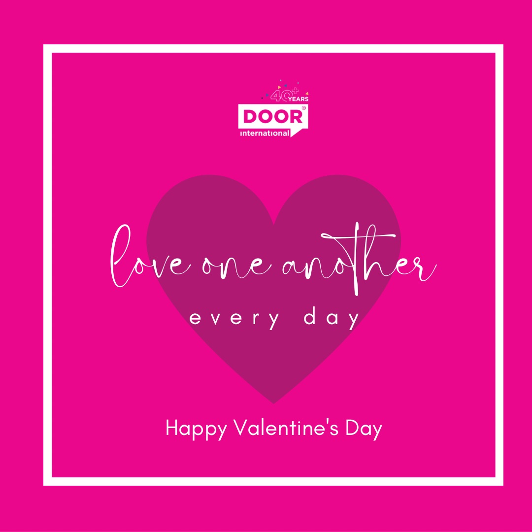 Happy Valentine's from DOOR International! Celebrating love & relationships. Invest in them with our services. Love one another every day. #ValentinesDay #LoveOneAnother #InvestInRelationships