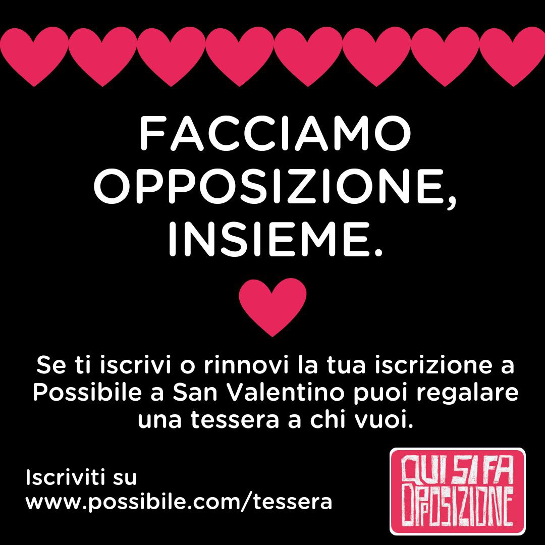 PossibileIt's tweet photo. Facciamo opposizione, insieme ♥️

Se hai fatto l'iscrizione a Possibile per la prima volta nel 2023 o se ti iscrivi o rinnovi la tua tessera adesso su https://t.co/rNeL4qDASS, per #SanValentino puoi regalare una tessera a chi vuoi indicandoci qui i dati: https://t.co/FvpslOIAOF https://t.co/snpqwP87sq