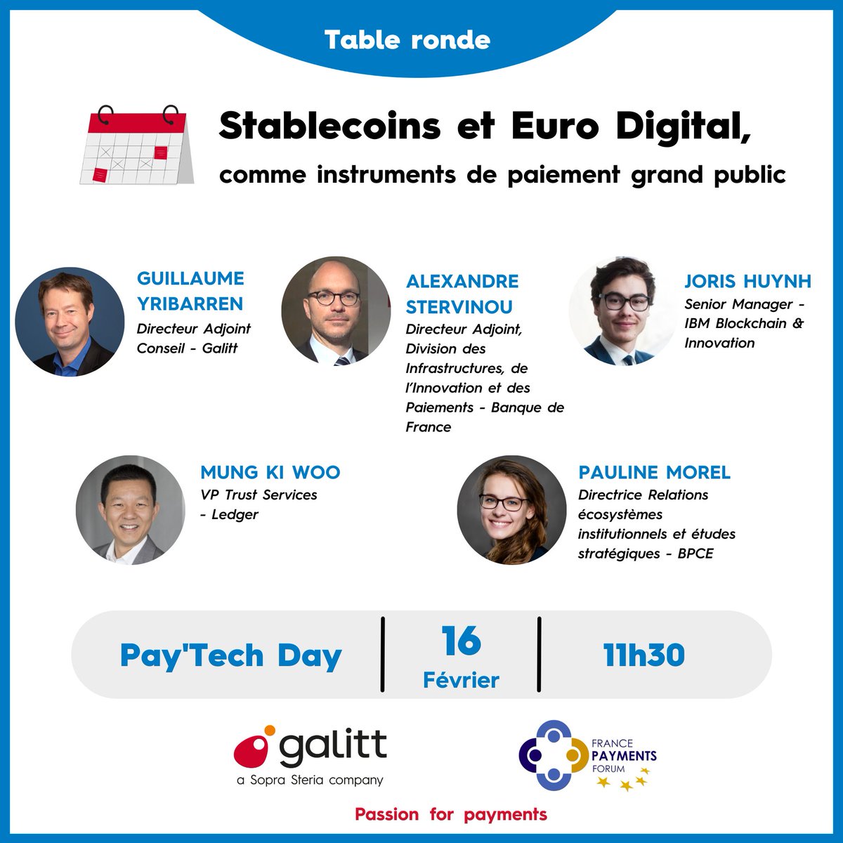 👋 Galitt participe cette année au #PayTechDay, une journée organisée par @FRANCEPAYMTSFOR 🚀 🎙️ @rainberry, Directeur d'activité adjoint Conseil chez galitt animera une table ronde passionnante sur les #Stablecoins et l'#EuroDigital 🇪🇺