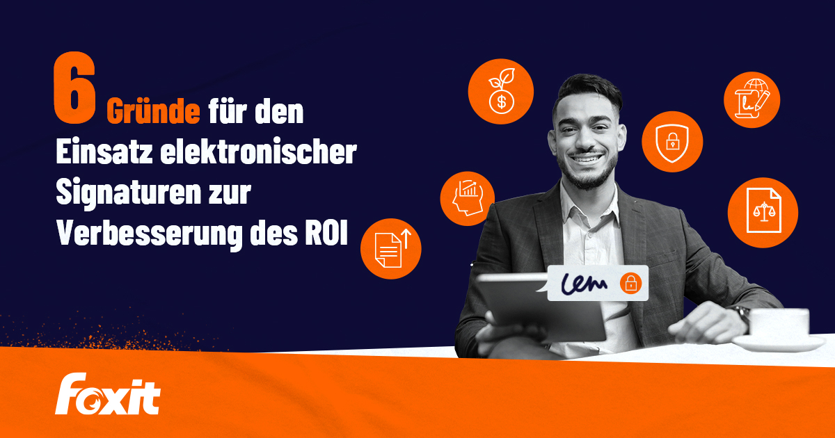 foxiteurope's tweet image. 6 Gründe für den Einsatz elektronischer Signaturen zur Verbesserung des ROI #FoxitBlog 
bit.ly/3XoCHkh
#ElectronicSignature #SignPDF #ROI