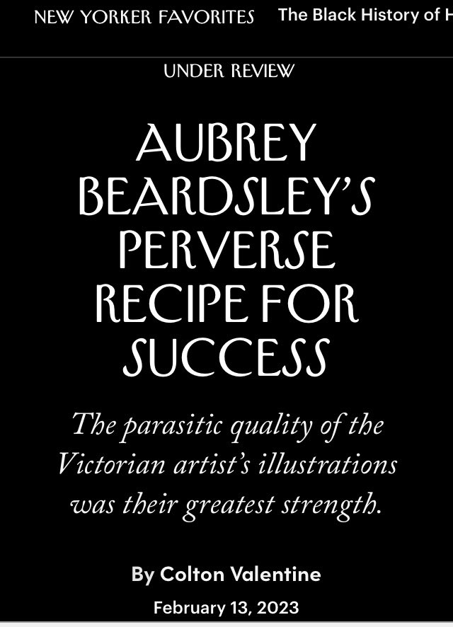 sasha_weirdsley's tweet photo. Decadent Writings of Aubrey Beardsley is mentioned in @NewYorker. My god, what a salutation from my past decadent life!
Thank you, Colton Valentine. ✨

https://t.co/lJzCQuHzbG https://t.co/GHJvsxKB7m