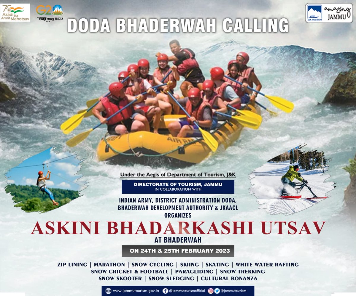 akash_manhas's tweet photo. The Directorate of Tourism Jammu in collaboration with Indian Army, District Administration Doda is organizing the first 'Askini Bhadarkashi Utsav' at Bhaderwah on 24th &amp; 25th Feb 2023. 

@tourismgoi @DrJitendraSingh @manojsinha_ @ByYatishYadav https://t.co/3lntM5iKXN