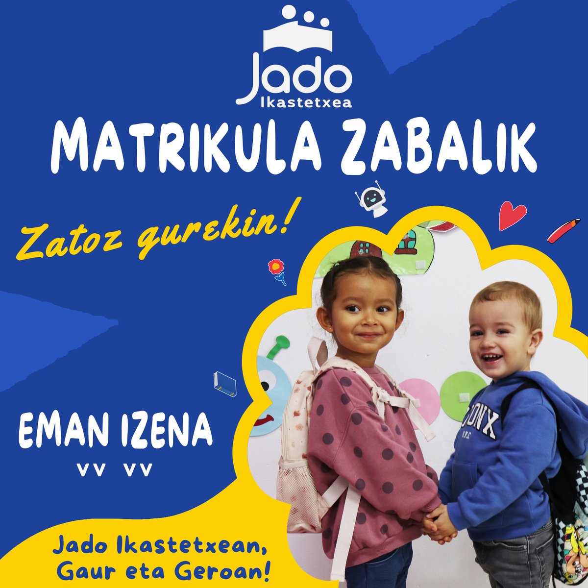 🔵🟢🔵 Jado Ikastetxean, Gaur eta Geroan!
Matrikulazio epea zabalik! 🤗
¡Plazo de matriculación abierto! 🤗
📲 jadomaristak.eus/eu/matrikula
☎️ 944672558
#zatozgurekin #jadoikastetxea #izenematea #matrikula #matricula #Gauretageroan