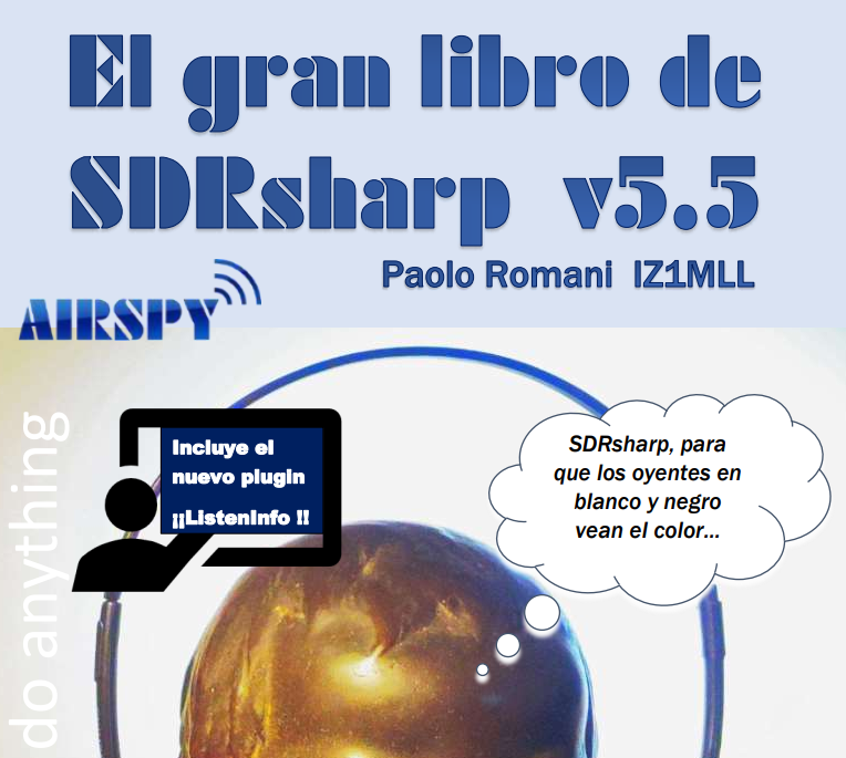 ea4bas's tweet image. Ya esta disponible traducido al español en la web de AIRSPY el GranLibro del SDR ver. 5.5 de Paolo Romani, IZ1MLL un gran trabajo, como siempre!!
airspy.com/downloads/SDRS…