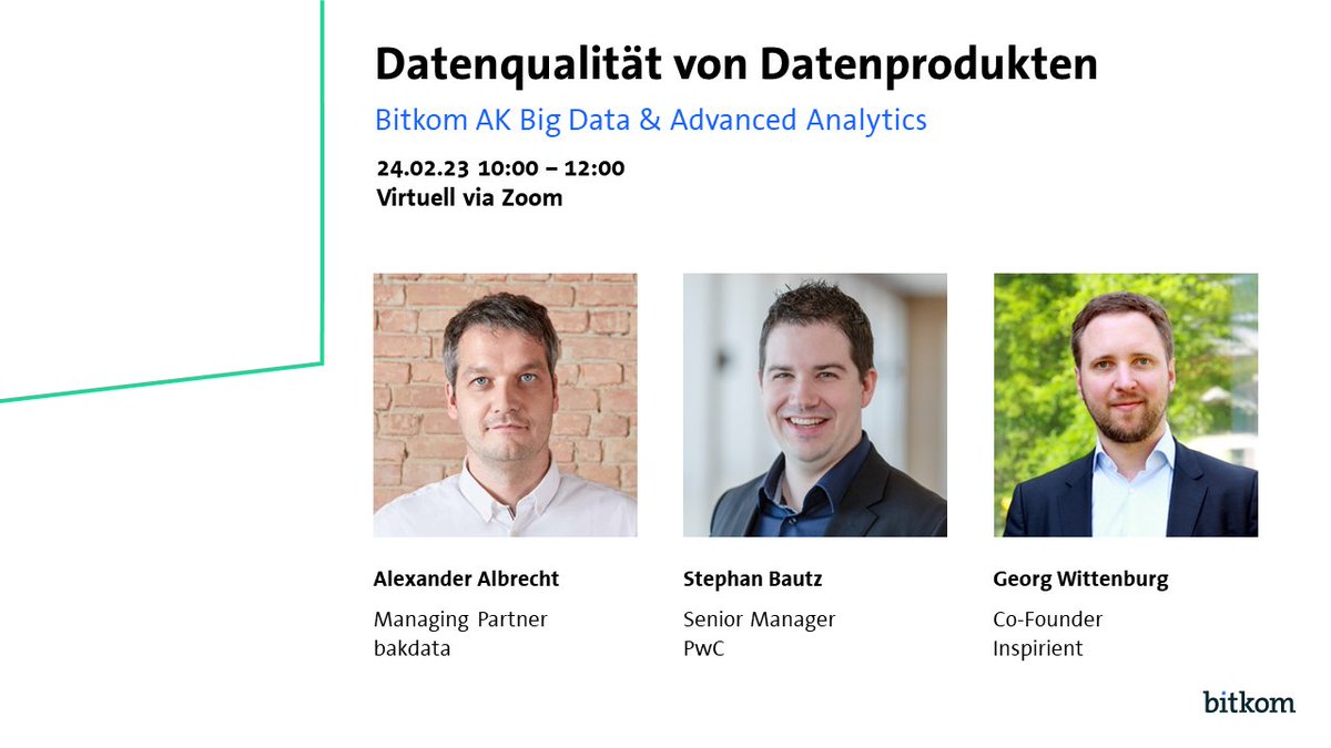 #Datenqualität wird im Diskurs zu #Datenprodukten oft pflichtschuldig erwähnt aber steht selten im Fokus. Ändern wir das! 

Zeit und Interesse, bei der nächsten virtuellen Sitzung des #Bitkom AK #BigData &amp; #AdvancedAnalytics am 24.02. dabei zu sein? -> PM
