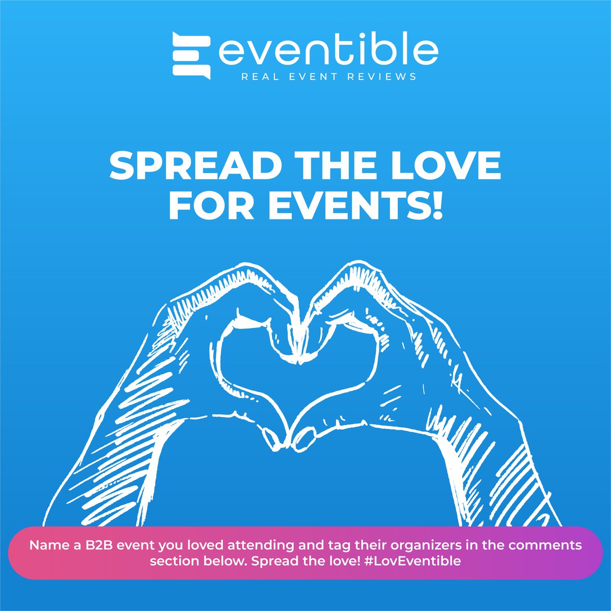 Eventible_'s tweet photo. Name a B2B event you loved attending and tag their organizers in the comment section below.
Spread the love! #LovEventible💕
#eventible #EventProfs #B2Bevents #events #valentine #spreadlove #business #valentinesday https://t.co/AbpCvdq3SF